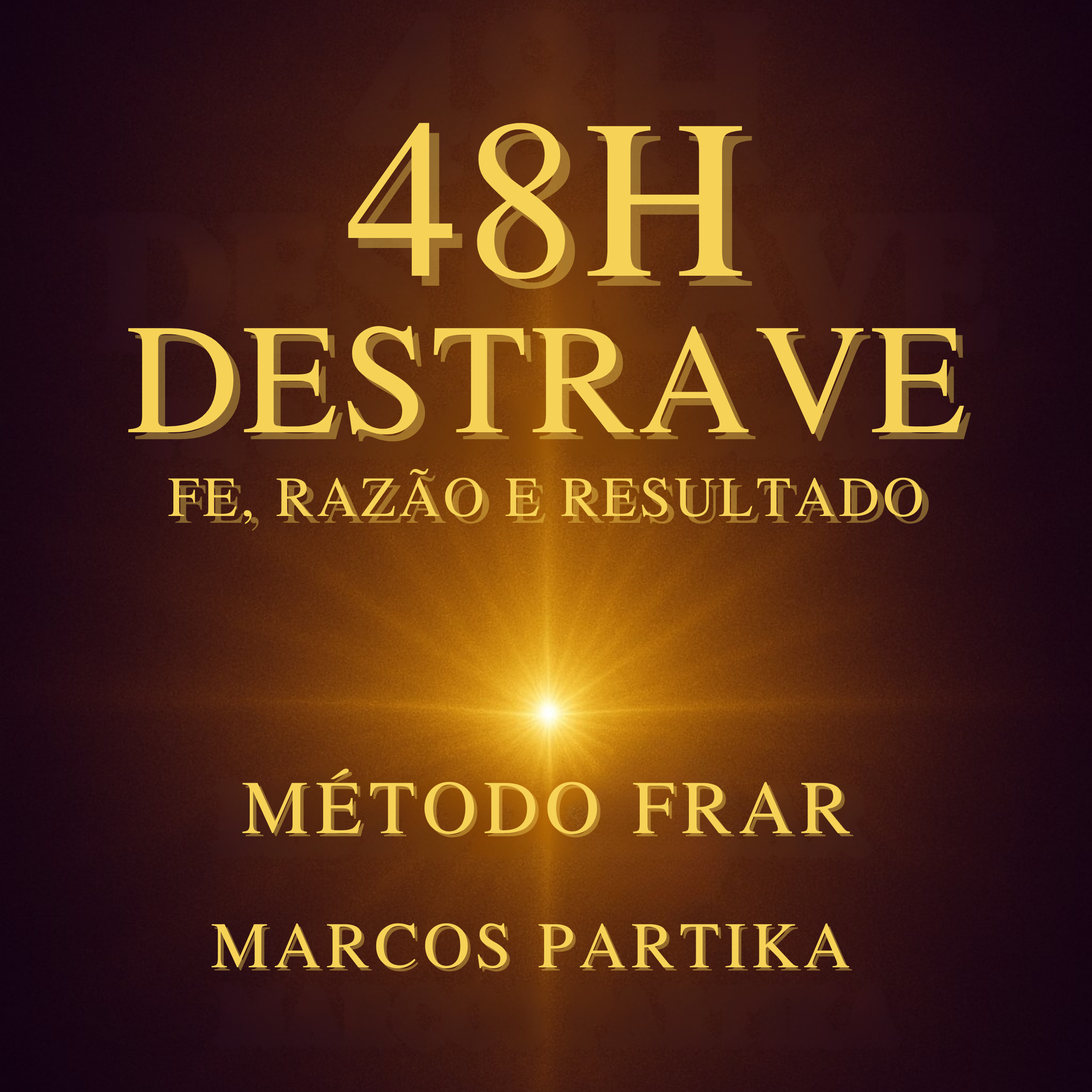 Capa 48H Destrave